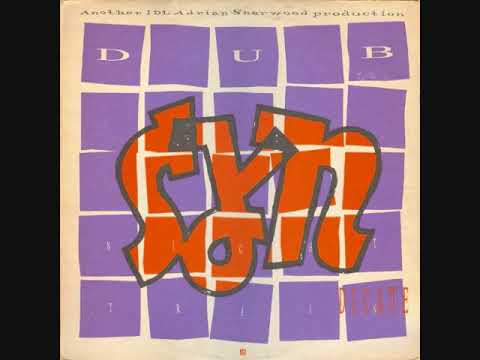 Dub Syndicate — Dub Syndicate - Night Train - 1987