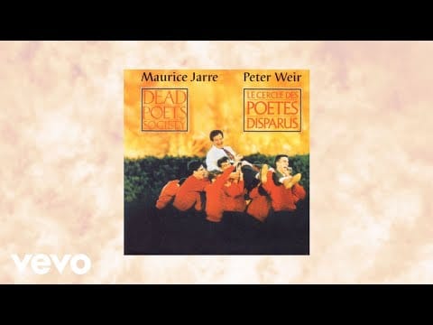 Maurice Jarre — Maurice Jarre - Carpe Diem | Dead Poets Society (Peter Weir's Original Motion Picture Soundtrack)