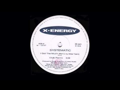 Systematic — Systematic - I Got The Music (Club Remix)