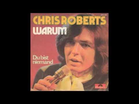 Chris Roberts — Chris Roberts, Warum, Single 1973