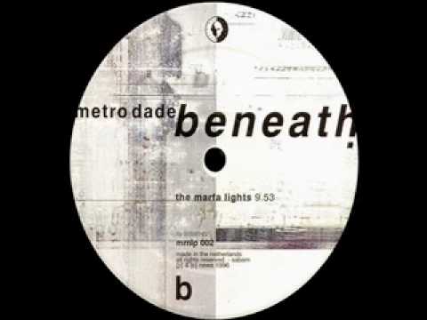 Metro Dade — metro dade - the marfa lights (1996)