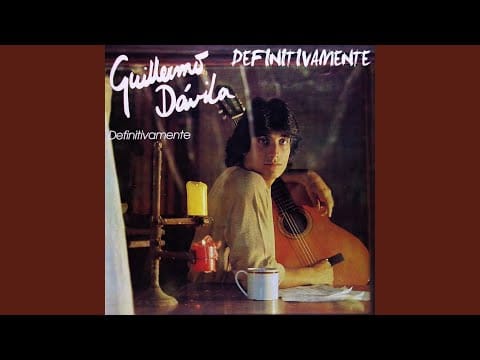 Guillermo Davila — Vuelve a Ser Mía Otra Vez