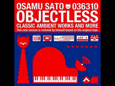 Osamu Sato — Osamu Sato - Quiet Cannon