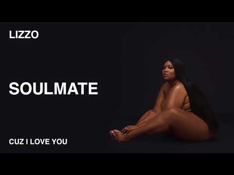 Lizzo — Soulmate