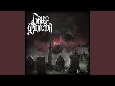 Grief Collector — Scorned Heart