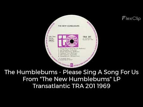 The Humblebums — The Humblebums - Please Sing A Song For Us