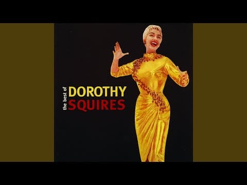 Dorothy Squires — This Is My Mother's Day
