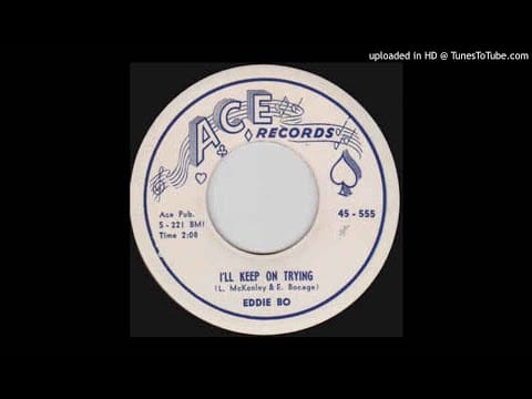 Eddie Bo — Eddie Bo ‎– I'll Keep On Trying