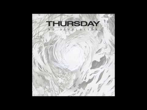 Thursday — Thursday - Open Quotes