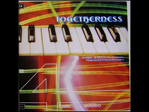 Ronnie Aldrich — Ronnie Aldrich y sus dos pianos - Togetherness (1974 2xLP)