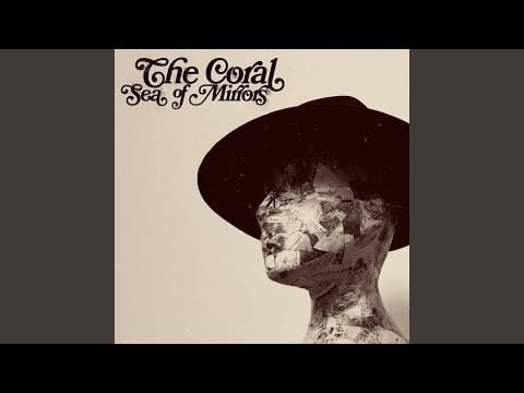The Coral — The Way You Are