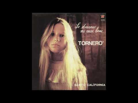 I Santo California — - I SANTO CALIFORNIA - SE DAVVERO MI VUOI BENE ...TORNERO' - ( YEP RECORD  00446 –1974 ) FULL ALBUM