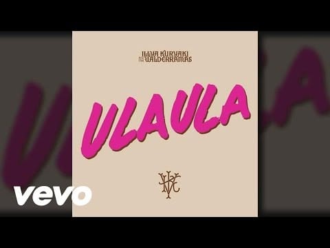 Illya Kuryaki & The Valderramas — Illya Kuryaki & The Valderramas - Ula Ula (Audio)