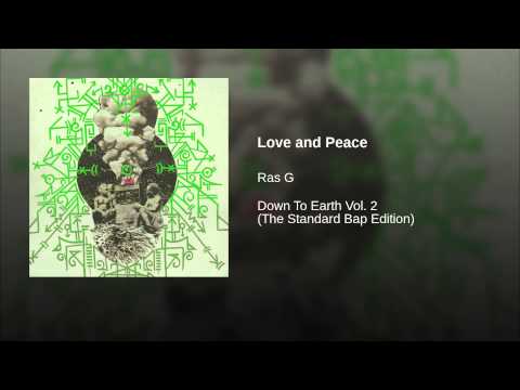 Ras G — Love and Peace