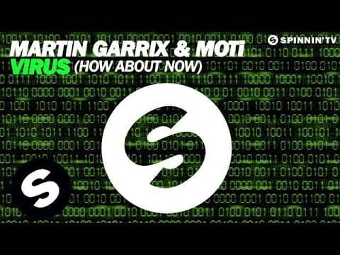 MOTi — Martin Garrix & MOTi - Virus (How About Now) [Original Mix]