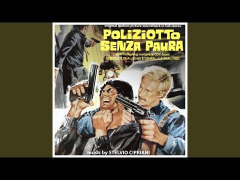Stelvio Cipriani — Poliziotto senza paura (From "Poliziotto senza paura") (Seq. 10)