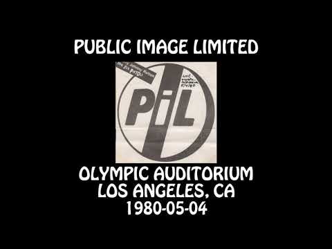 Public Image Limited — Public Image Ltd - 1980-05-04 - Los Angeles, CA @ Olympic Auditorium [Audio]
