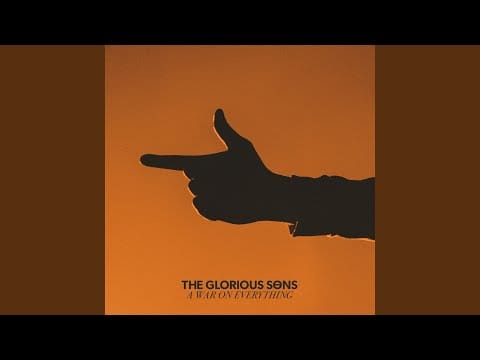 The Glorious Sons — I'm On Your Side