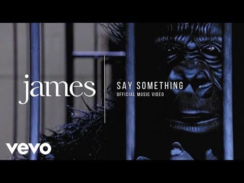 James — James - Say Something