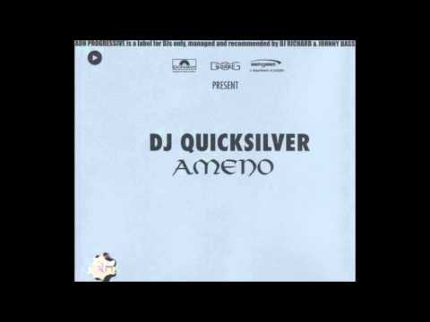 DJ Quicksilver — DJ Quicksilver - Ameno (Alanlogue/Analog Masters Remix) [2000]