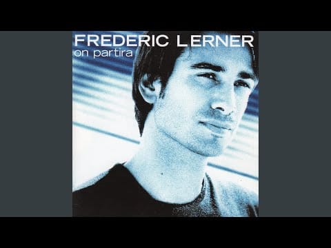 Frederic Lerner — Si Tu M'Entends