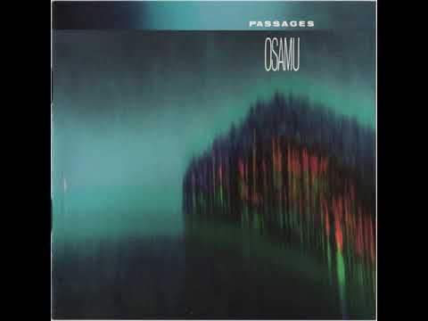 Osamu Kitajima — Osamu Kitajima - Passages - 7. Mystic Knot