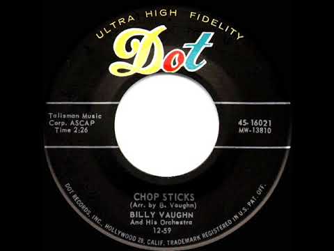 Billy Vaughn And His Orchestra — 1959 Billy Vaughn - Chop Sticks
