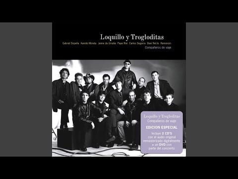 Loquillo Y Trogloditas — Los gatos lo sabrán (Live)