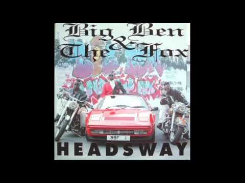 Big Ben & The Fox — Big Ben & The Fox - Headsway (Nu Power Remix)