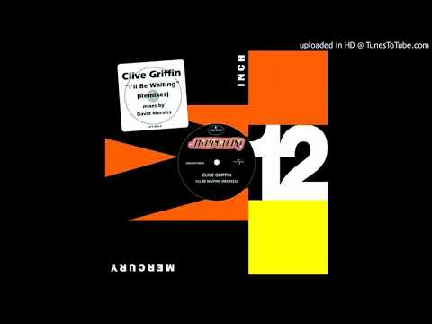 Clive Griffin — Clive Griffin - I'll be waiting ''Dance Mix'' (1991)