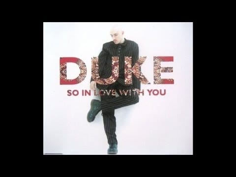 Duke — Duke ‎– So In Love With You (Pizzaman 5 AM Dub)