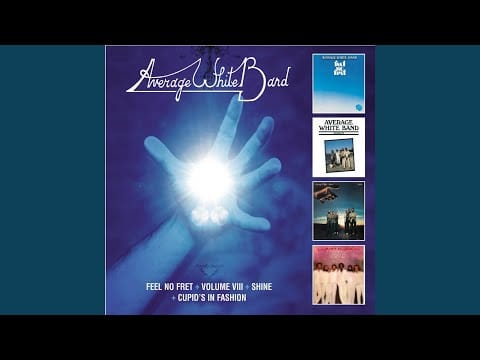 Average White Band — Too Late to Cry