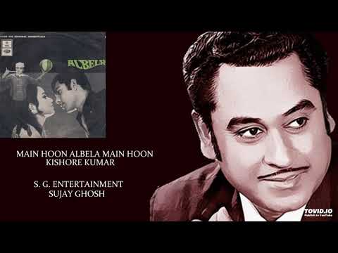 Shankar-Jaikishan — RARE - MAIN HOON ALBELA MAIN HOON - KISHORE KUMAR - ALBELA(1971) - SHANKAR JAIKISHEN