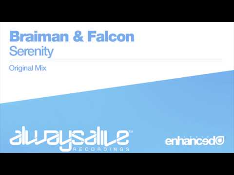 Falcon (13) — Braiman & Falcon - Serenity (Original Mix)