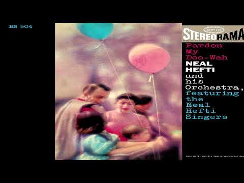 Neal Hefti's Orchestra — Neal Hefti - Pardon My Doo Wah GMB