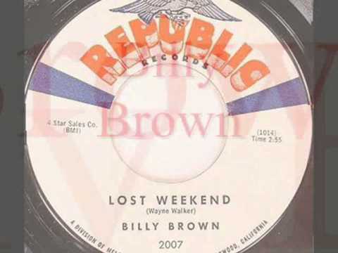 Billy Brown (8) — Billy Brown - Lost Weekend