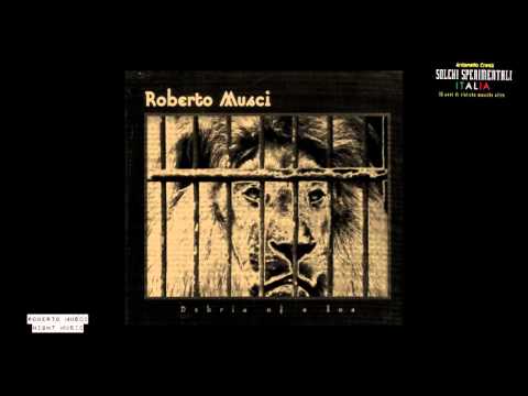 Roberto Musci — Roberto Musci - Night Music