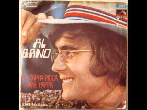Al Bano Carrisi — AL BANO     LA ZAPPA PICCA PANE PAPPA             1971