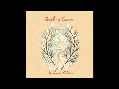 Laura Gibson — Spirited by Laura Gibson
