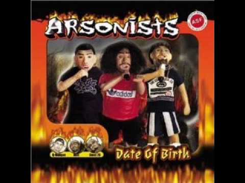 The Arsonists — ARSONISTS-burn it out-