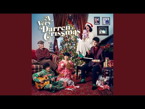 Darren Criss — Have Yourself A Merry Little Christmas