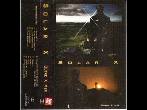 Solar X — [1994] solar x - dileg