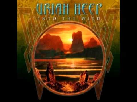 Uriah Heep — Uriah Heep (2011) - Into The Wild