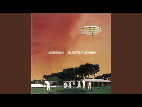 Jebediah — La Di Da Da
