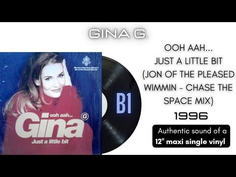 Gina G — Gina G. - Ooh Aah... Just A Little Bit (Jon of the Pleased Wimmin-Chase the Space Mix) [12 maxi sin]