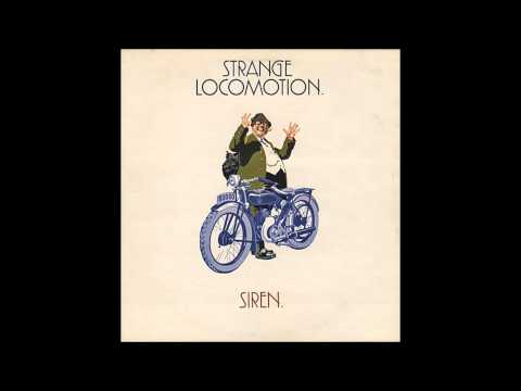 Siren (13) — Siren ‎Strange Locomotion 1971 Hot Potato