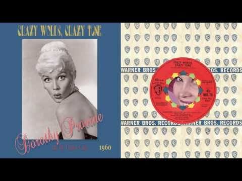 Dorothy Provine — Dorothy Provine...Crazy Words, Crazy Tune