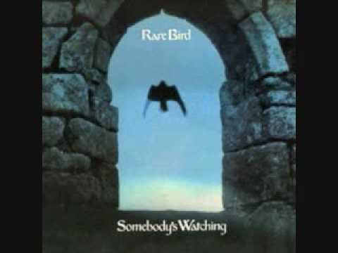 Rare Bird — Rare Bird - Somebody's Watching