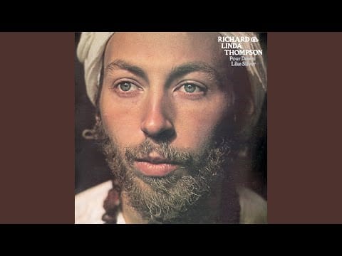 Richard & Linda Thompson — Night Comes In