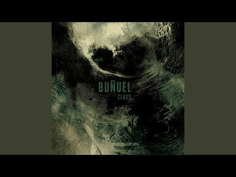 Buñuel — Class